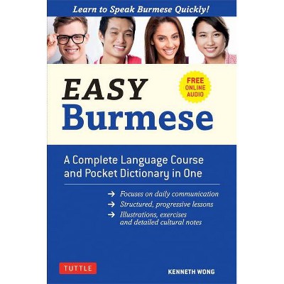 Easy Burmese - (Easy Language) by  Kenneth Wong (Paperback)