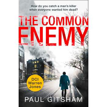 The Common Enemy - by  Paul Gitsham (Paperback)