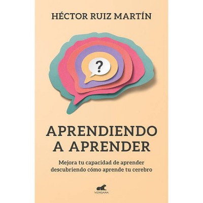 Aprendiendo a Aprender / Learning to Learn - by  Hector Ruiz Martin (Paperback)