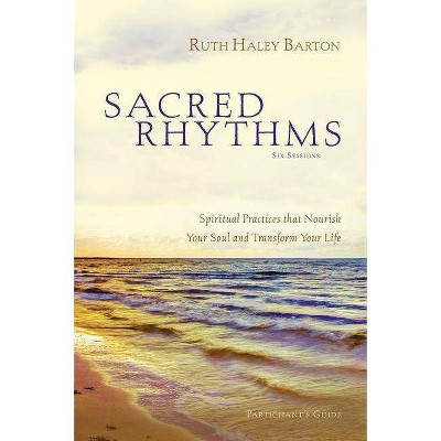 Sacred Rhythms - by  Ruth Haley Barton (Mixed Media Product)