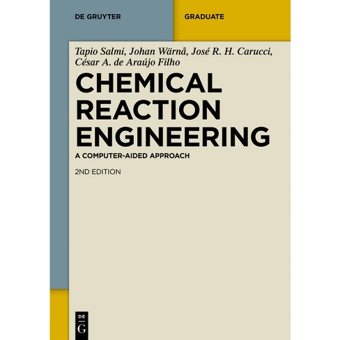 Chemical Reaction Engineering - (De Gruyter Textbook) 2nd Edition  (Paperback)