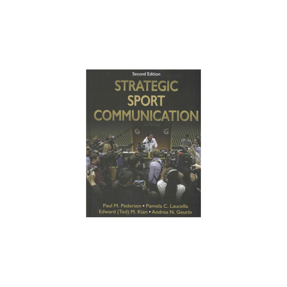 ISBN 9781492525776 Strategic Sport Communication (Hardcover) (Ph.D