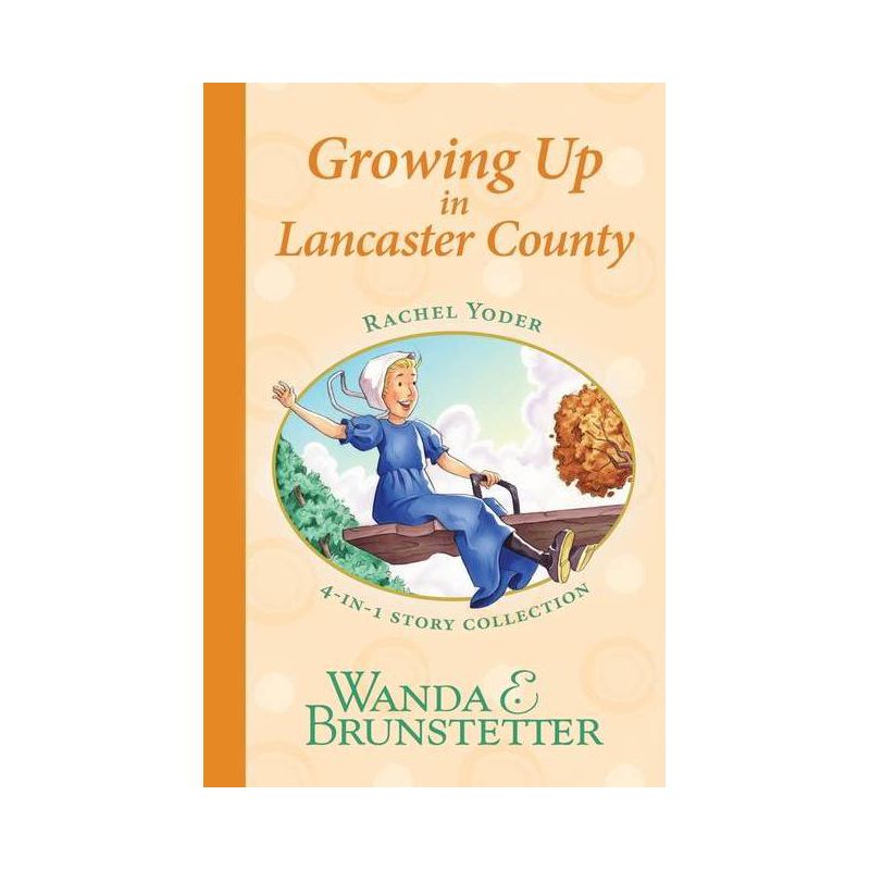 Rachel Yoder Story Collection 2--Growing Up - (Indiana Cousins) by  Wanda E Brunstetter (Paperback), 1 of 2