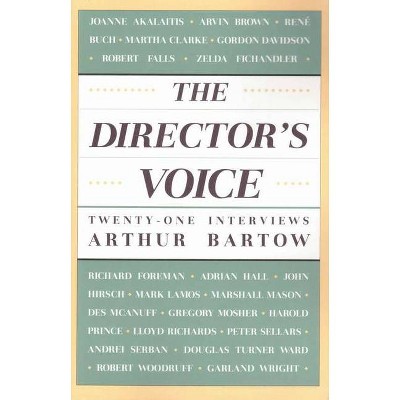 The Director's Voice - by  Arthur Bartow (Paperback)