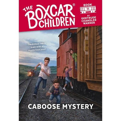 Caboose Mystery, 11 - (Boxcar Children Mysteries) by  Gertrude Chandler Warner (Paperback)