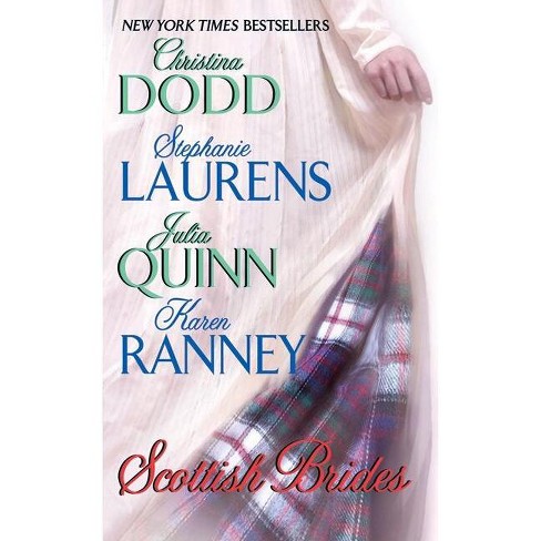 Scottish Brides - by  Christina Dodd & Stephanie Laurens & Julia Quinn & Karen Ranney (Paperback) - image 1 of 1