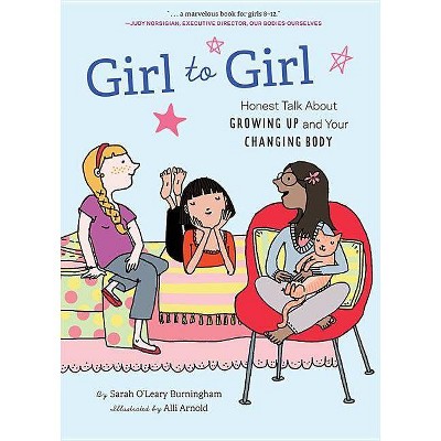 Girl to Girl - by  Sarah O'Leary Burningham (Paperback)