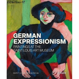 German Expressionism - by  Melissa Venator (Hardcover) - 1 of 1