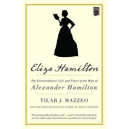 Eliza Hamilton - By Tilar J Mazzeo ( Paperback )