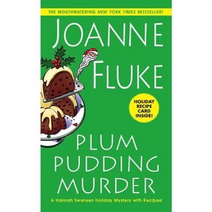Plum Pudding Murder - (Hannah Swensen Mysteries) by  Joanne Fluke (Paperback) - 1 of 1