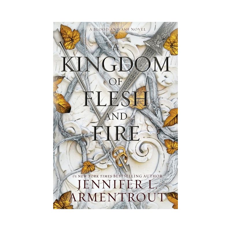 A Kingdom of Flesh and Fire - by  Jennifer L Armentrout (Paperback), 1 of 4