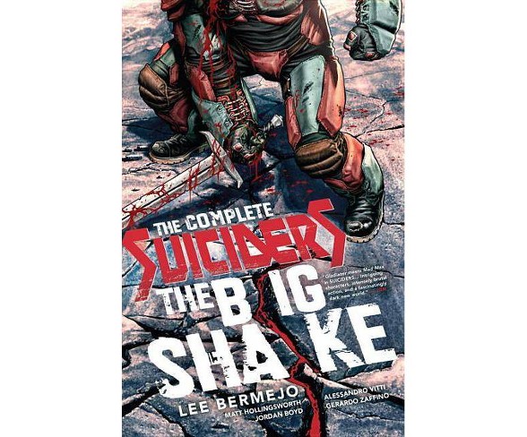 Complete Suiciders : The Big Snake (Paperback) (Lee Bermejo)
