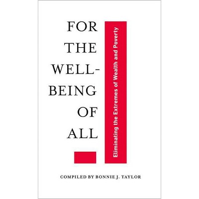 For the Well-Being of All - (Paperback)