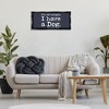 Stupell Industries Not Single Have a Dog Black Framed Floater Canvas Wall Art - 2 of 4