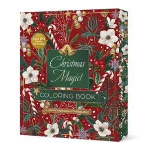 Christmas Magic Coloring Book - (Chartwell Deluxe Spredges Editions) by  Editors of Chartwell Books (Paperback) - 1 of 1