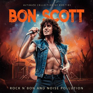 Bon Scott - Rock N' bon and Noise Pollution (CD) - 1 of 1