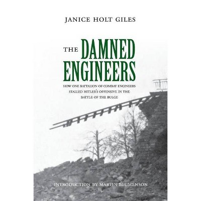 The Damned Engineers - by  Janice Holt Giles (Paperback)