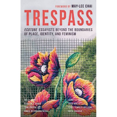 Trespass - (Paperback)