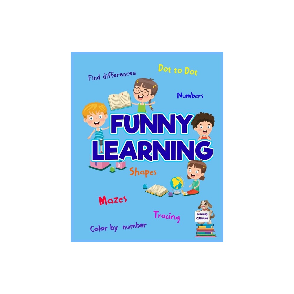 Funny Learning Activity book for Kids - by Axinte (Paperback)