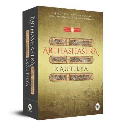 Arthashastra - by  Kautilya (Paperback)