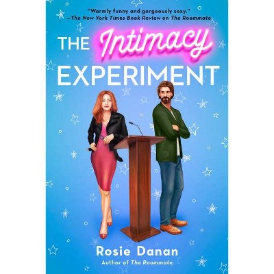 The Intimacy Experiment - (Shameless) by  Rosie Danan (Paperback)