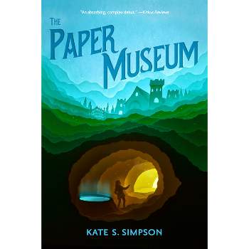 The Paper Museum - by Kate S Simpson
