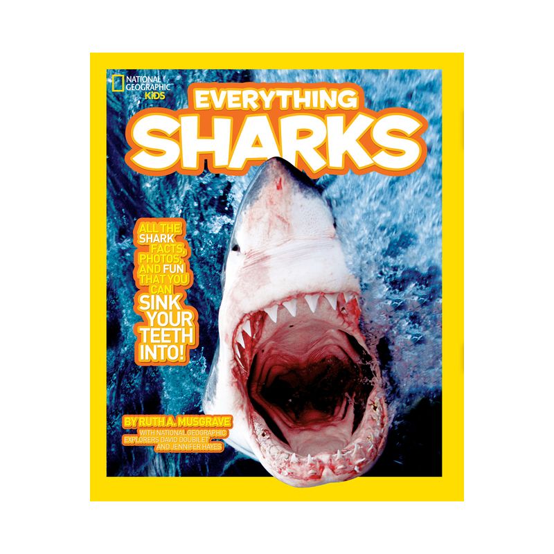 National Geographic Kids Everything Sharks - by  Ruth A Musgrave (Paperback), 1 of 2