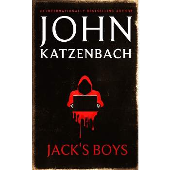 Jack's Boys - by  John Katzenbach (Hardcover)