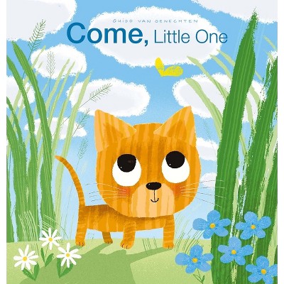 Come, Little One - by  Guido Van Genechten (Board Book)