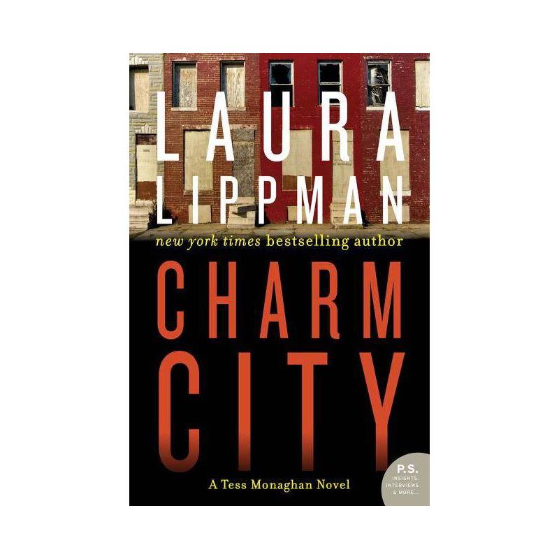 Charm City - (Tess Monaghan Novel) by  Laura Lippman (Paperback), 1 of 2