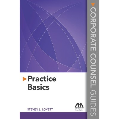 Corporate Counsel Guides - by  Steven L Lovett (Paperback)