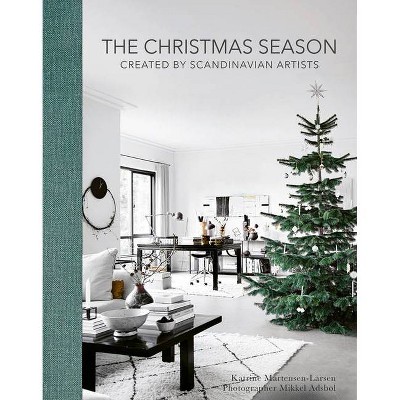 The Christmas Season - by  Katrine Martensen-Larsen (Hardcover)