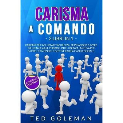 Carisma a comando - by  Ted Goleman (Paperback)