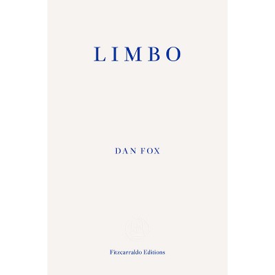 Limbo - by  Dan Fox (Paperback)