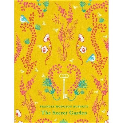 The Secret Garden - (Puffin Classics) by  Frances Hodgson Burnett (Hardcover)