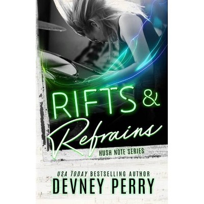 Rifts and Refrains - by  Devney Perry (Paperback)