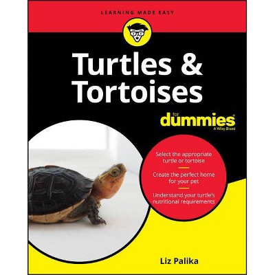 Turtles & Tortoises for Dummies - by  Liz Palika (Paperback)