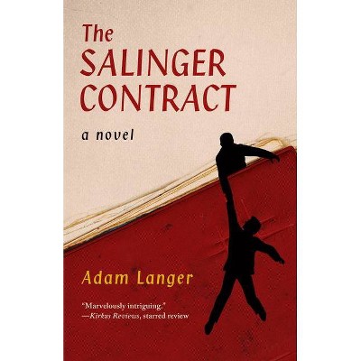 The Salinger Contract - by  Adam Langer (Paperback)