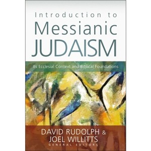 Introduction to Messianic Judaism - by  Zondervan (Paperback) - 1 of 1