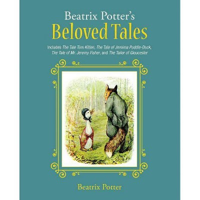 Beatrix Potter's Beloved Tales - (Hardcover)