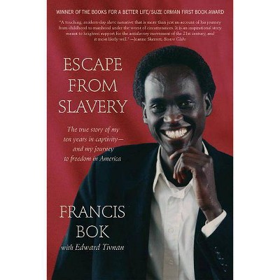 Escape from Slavery - by  Francis Bok (Paperback)