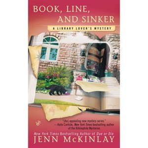 Book, Line, and Sinker - (Library Lover's Mystery) by  Jenn McKinlay (Paperback) - 1 of 1