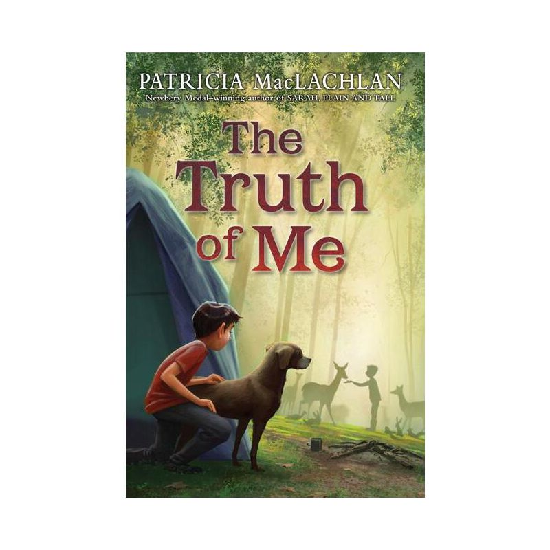 The Truth of Me - by Patricia MacLachlan, 1 of 2