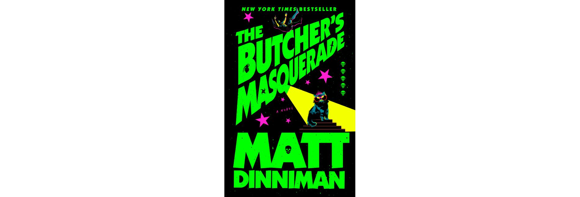The Butcher's Masquerade - (Dungeon Crawler Carl) by Matt Dinniman (Hardcover)