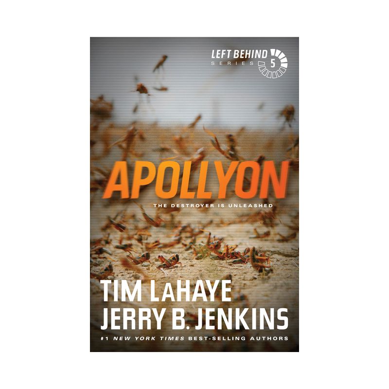 Apollyon - (Left Behind) by  Tim LaHaye & Jerry B Jenkins (Paperback), 1 of 2