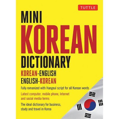 Mini Korean Dictionary - (Tuttle Mini Dictionary) by  Seong-Chui Shin & Gene Baik (Paperback)