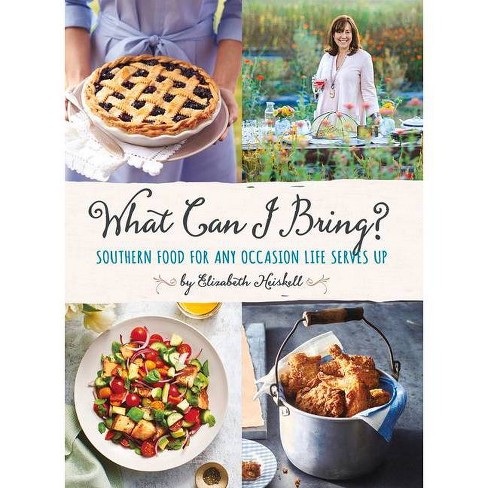 What Can I Bring? - By Elizabeth Heiskell (hardcover) : Target