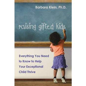 Raising Gifted Kids - by  Barbara Klein (Paperback)