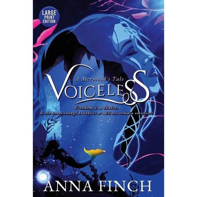 Voiceless - Large Print by  Anna Finch (Paperback)