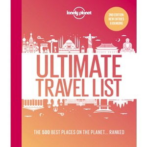 Lonely Planet Lonely Planet's Ultimate Travel List - 2nd Edition (Hardcover) - 1 of 1